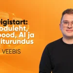 Digistart: koduleht, e-pood, AI ja digiturundus